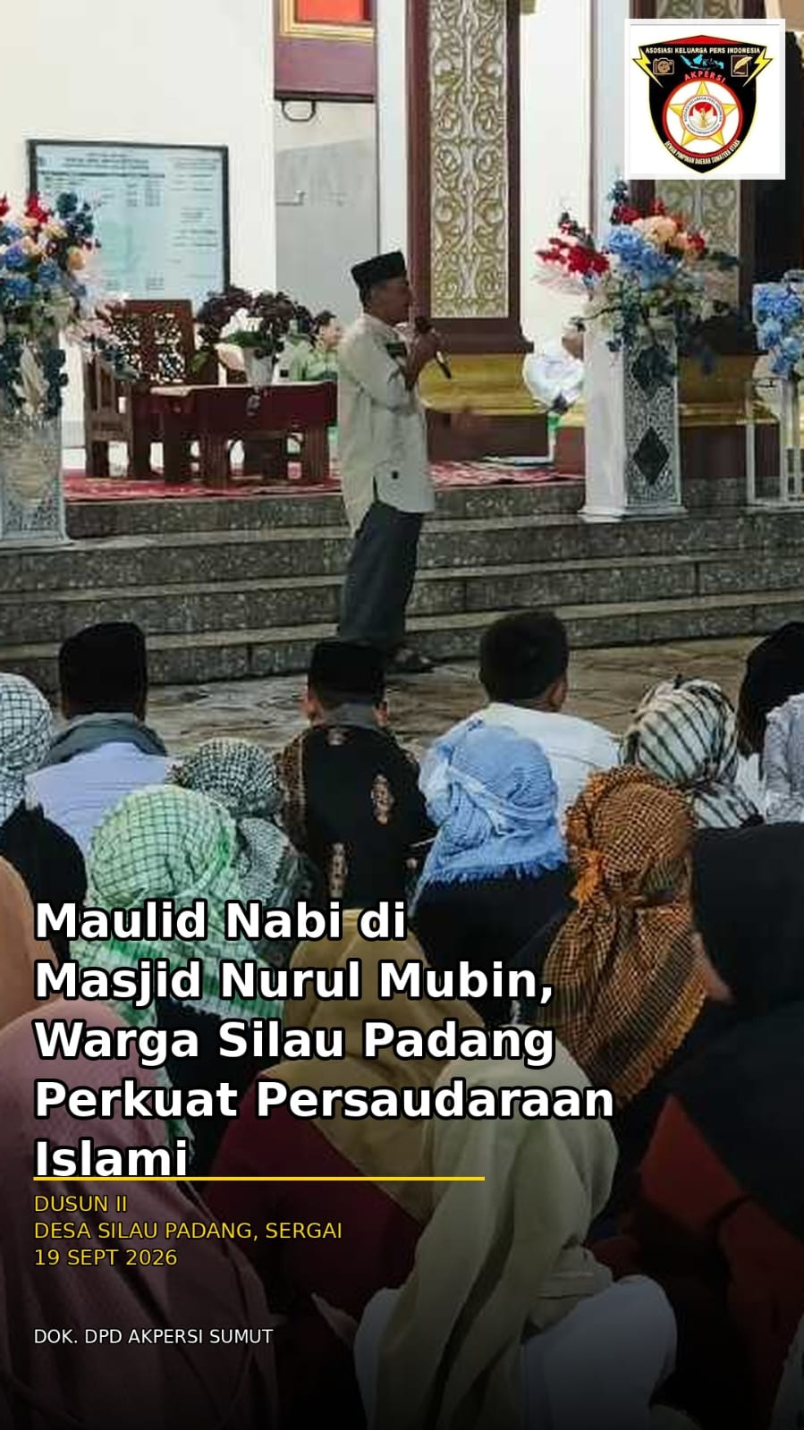 Maulid Nabi di Masjid Nurul Mubin Silau Padang, Rajali Purba: Jadikan Akhlak Rasulullah sebagai Tuntunan Hidup