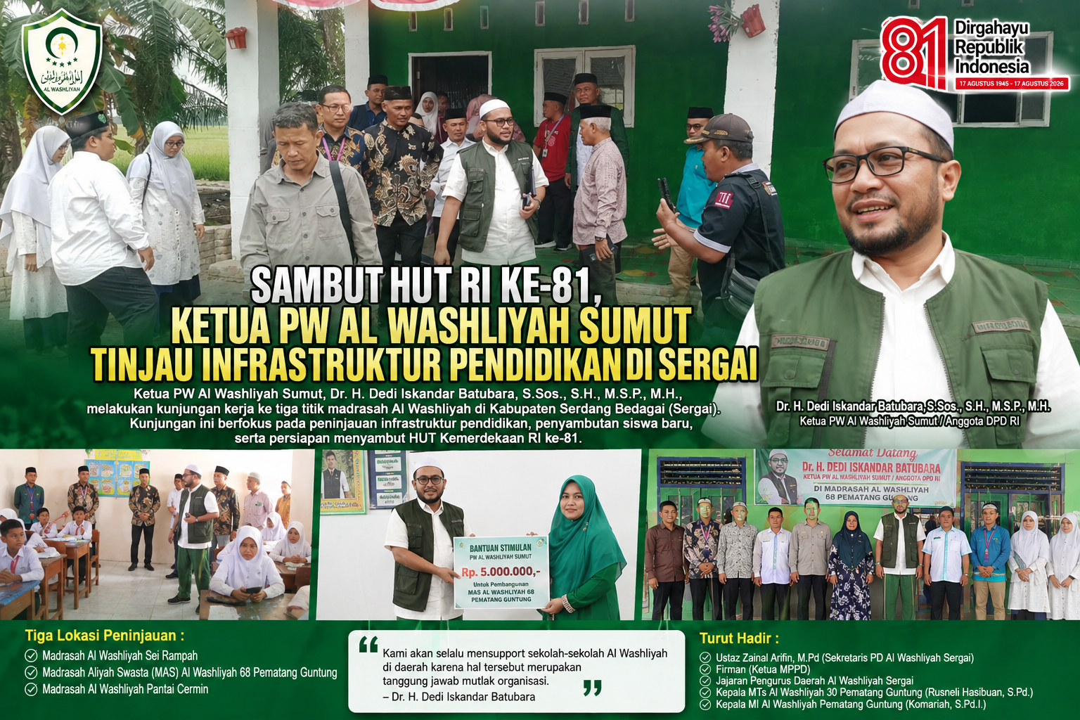 Sambut HUT RI ke-81, Ketua PW Al Washliyah Sumut Tinjau Infrastruktur Pendidikan di Sergai.